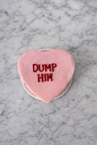 Dump Him Heart Cake